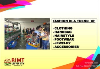 FASHION IS A TREND OF
CLOTHING
HANDBAG
HAIRSTYLE
FOOTWEAR
JEWELRY
ACCESSORIES
 