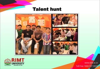 Talent hunt
 