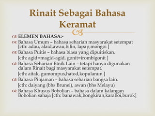 Contoh Rinait Rinait bahasa keramat dusunik | PPTX