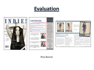 Evaluation




  Rina Bansal
 