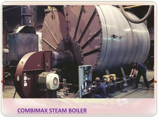 COMBIMAX STEAM BOILER
 