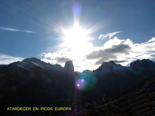 ATARDECER  EN  PICOS  EUROPA 