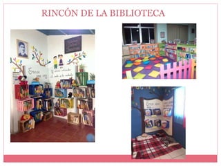 RINCÓN DE LA BIBLIOTECA
 