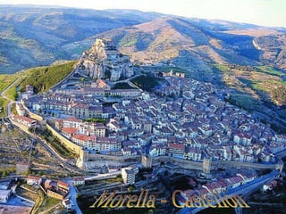 Morella - Castellón