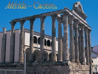 Mérida – Cáceres