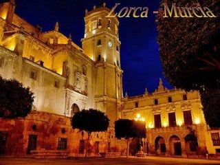 Lorca - Murcia