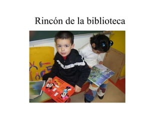 Rincón de la biblioteca 