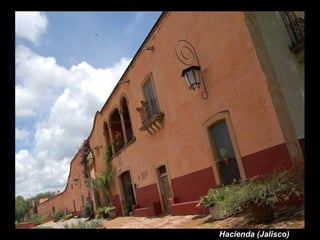 Hacienda (Jalisco)
 