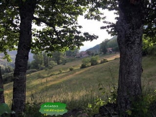 Arintero
Valdeluguer
os
 