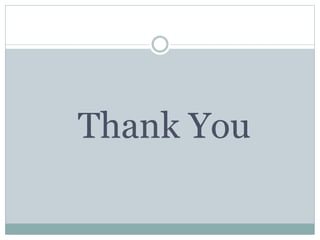 Thank You
 
