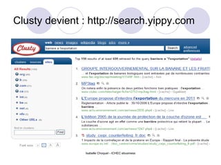 Clusty devient : http://search.yippy.com 