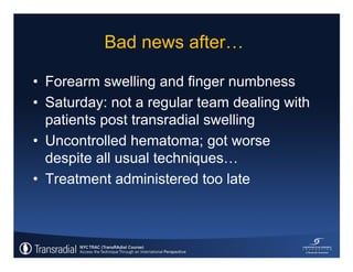Rinfret S - Case of bleeding, compartment syndrome