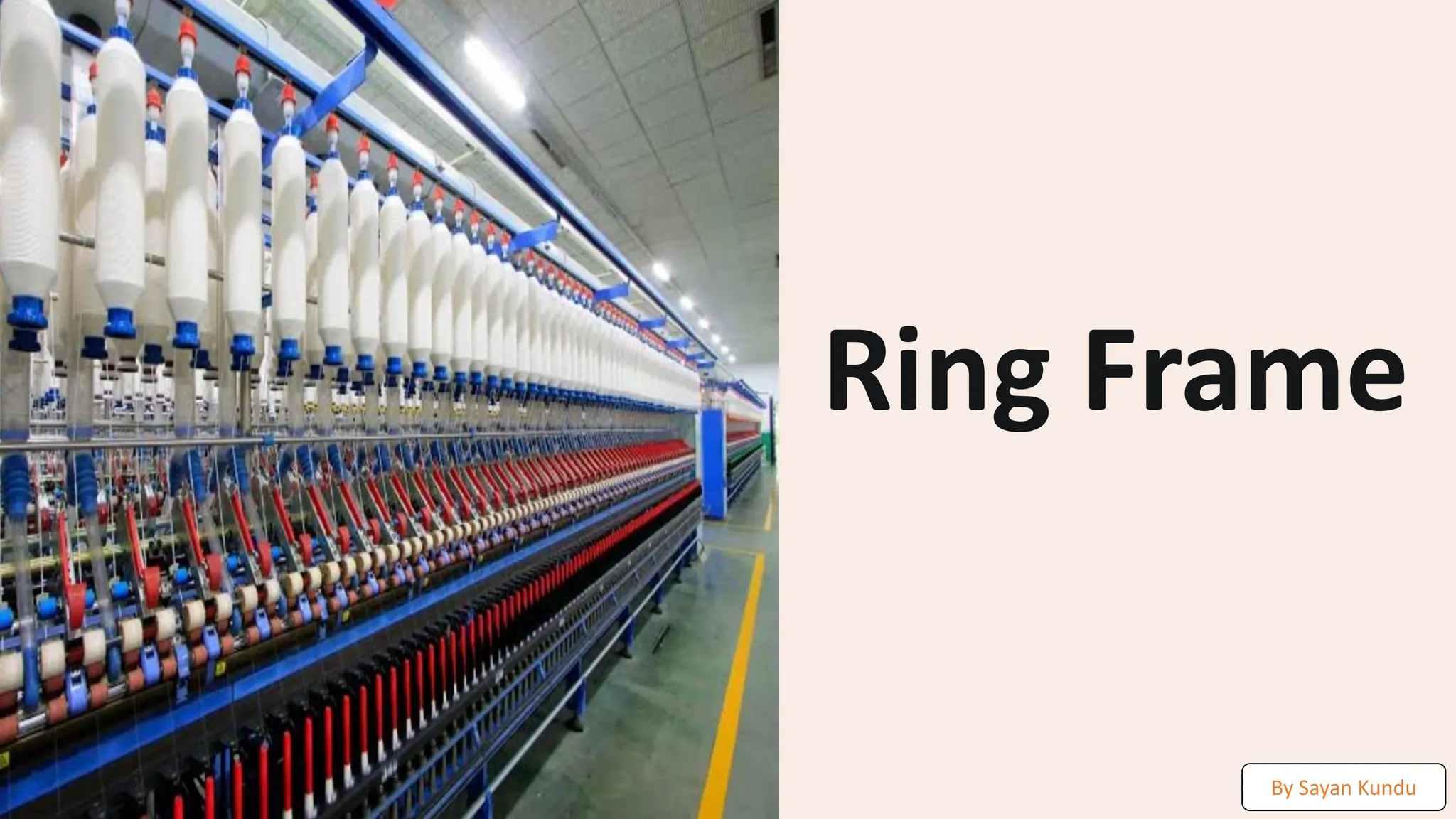 Fing Frame Machine Ring-Frame-Machine-A-Comprehensive-Overview.pdf