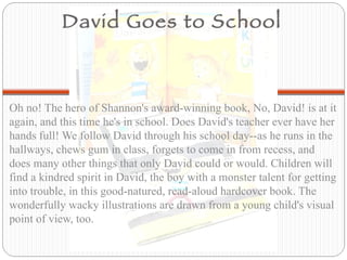 David Goes to School  ,[object Object]