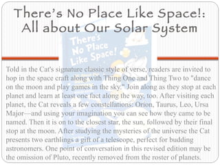 There’s No Place Like Space!: All about Our Solar System ,[object Object]