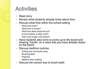 Cont…Practice the stop, drop, and roll techniquePractice staying underneath the “smoke”Reread the bookStandards Used:English 1.1.2 Identify letters, words, and sentences.Science 1.1.1 Observe, describe, draw, and sort objects carefully to learn about them. Gardner’sIntrapersonalInterpersonalVerbal LinguisticsBodily KinestheticVisual-Spatial
