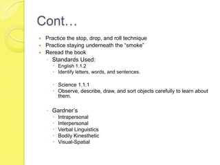  The books all range from reading levels of 1.5-2.5Firefighters A-Z by Chris Demarest	Description from Scholastic.com:A is for Alarm that rings loud and clear. B is for Boots stowed in our bunker gear. From A to Z, volunteer firefighter and fine artist Chris Demarest presents a day-in-the-life of firefighters whose job it is to answer the call to put out fires and save property and lives. In a simple, informative text and with glowing realistic illustrations that thoroughly envelop the reader, the danger of fire and the courageous job firefighters do every day are brought to life for readers everywhere.