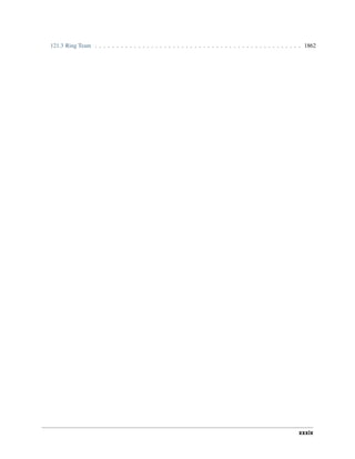 121.3 Ring Team . . . . . . . . . . . . . . . . . . . . . . . . . . . . . . . . . . . . . . . . . . . . . . . . 1862
xxxix
 