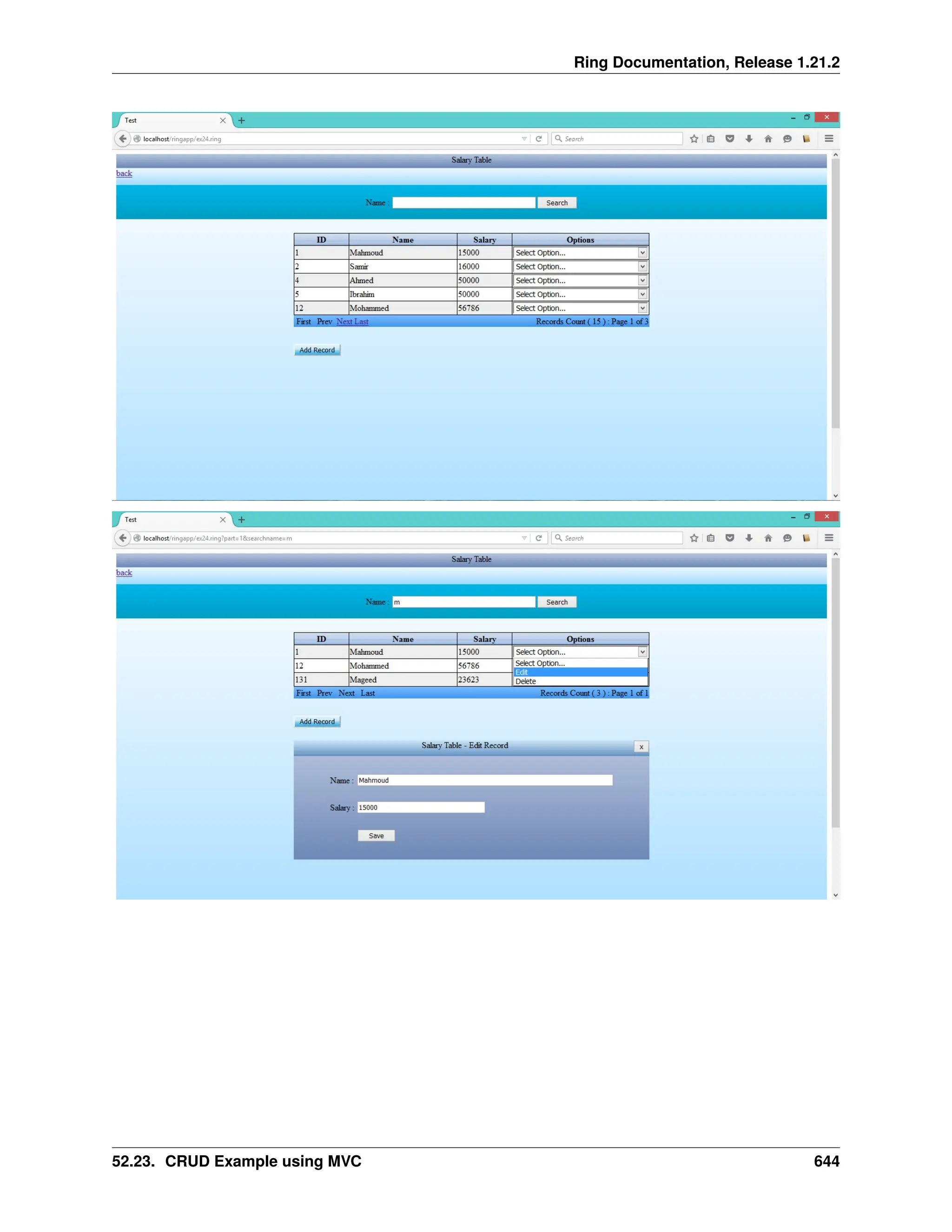 Ring Documentation, Release 1.21.2 52.23. CRUD Example using MVC 644 