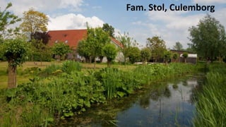 Fam. Stol, Culemborg
 