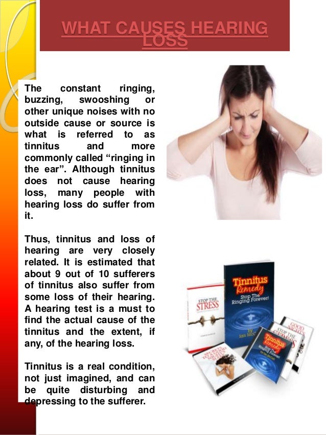 Ringing in ears and hearing loss