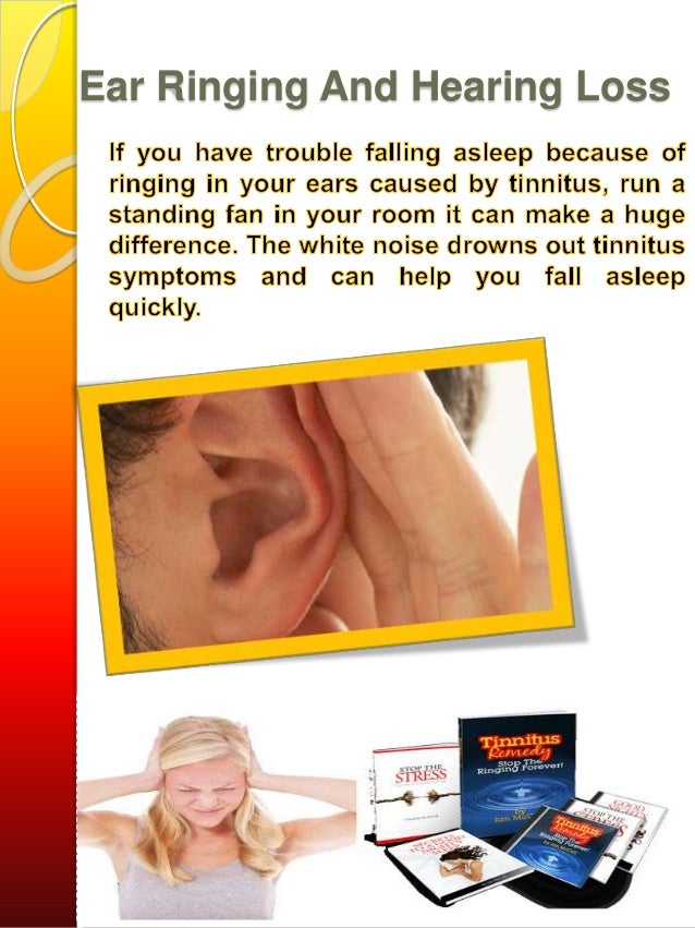 Ringing in ears and hearing loss