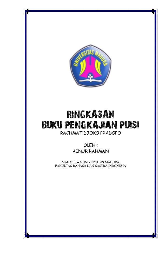 Ringkasan Buku Pengkajian Puisi Rachmat Djoko Pradopo