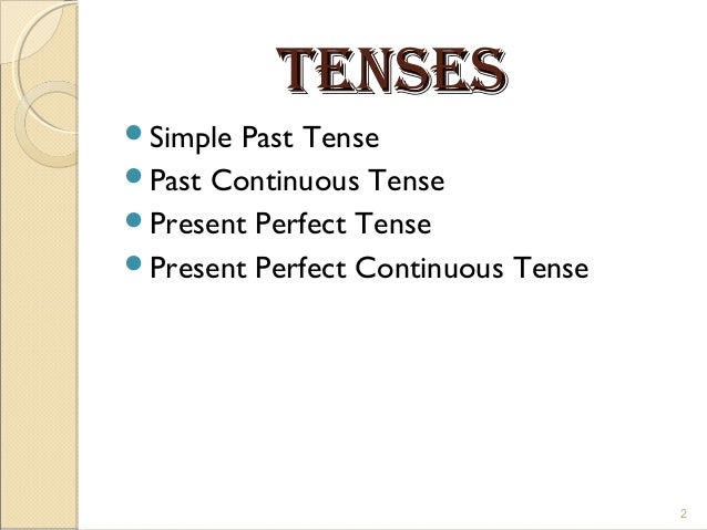 Tenses and Conjuctions (For Indonesian students)