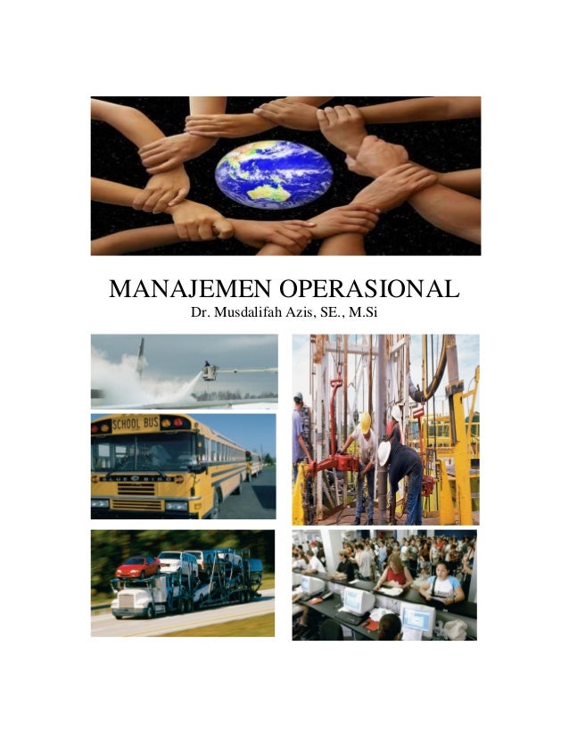 Ringkasan Pengajaran Manajemen Operasional