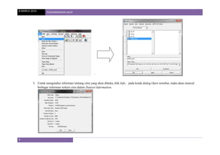 8 MARCH 2014 PENGINDERAAN JAUH
4
`
3. Untuk mengetahui informasi tentang citra yang akan dibuka, klik Info... pada kotak dialog Open tersebut, maka akan muncul
berbagai informasi terkait citra dalam Dataset Information.
 