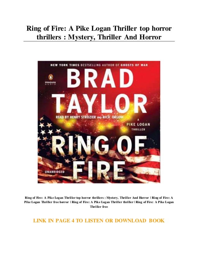 Ring Of Fire A Pike Logan Thriller Top Horror Thrillers Mystery