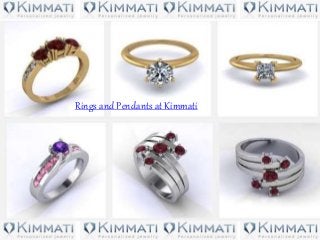 Rings and Pendants at Kimmati
 
