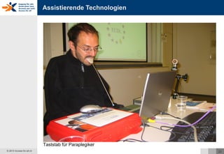 Assistierende Technologien Taststab für Paraplegiker 