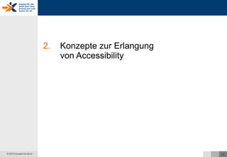 Konzepte zur Erlangung  von Accessibility 