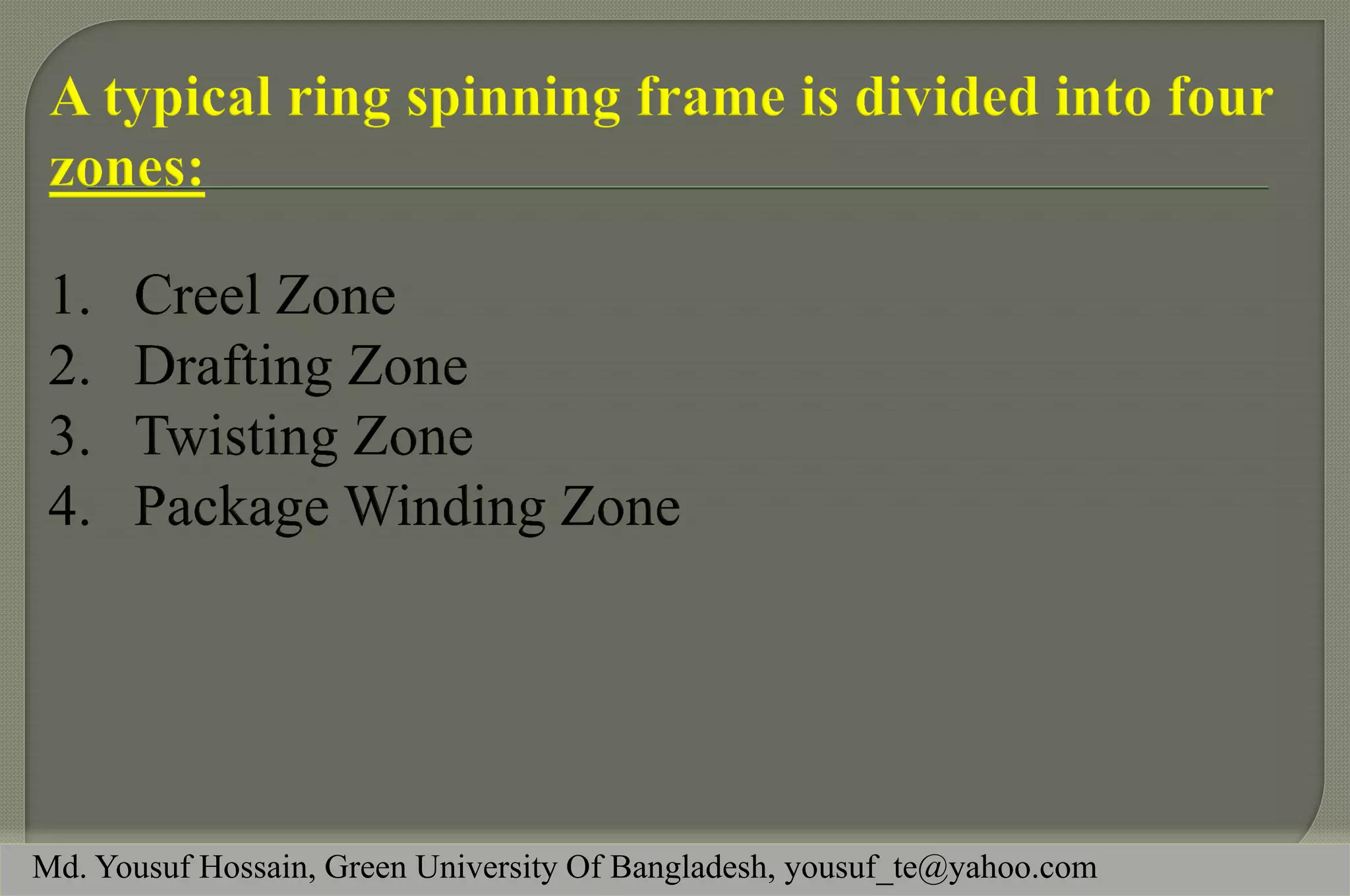 Md. Yousuf Hossain, Green University Of Bangladesh, yousuf_te@yahoo.com  