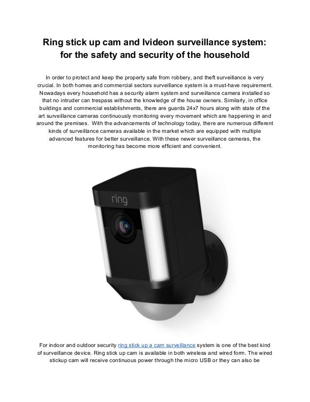 Ring stick up cam and ivideon surveillance system for the safety and