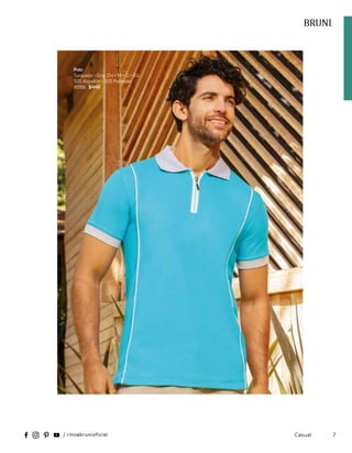 Polo
Turqueza - Gris, CH • M • G • EG,
50% Algodón - 50% Poliéster,
81916, $448
7
Casual
 