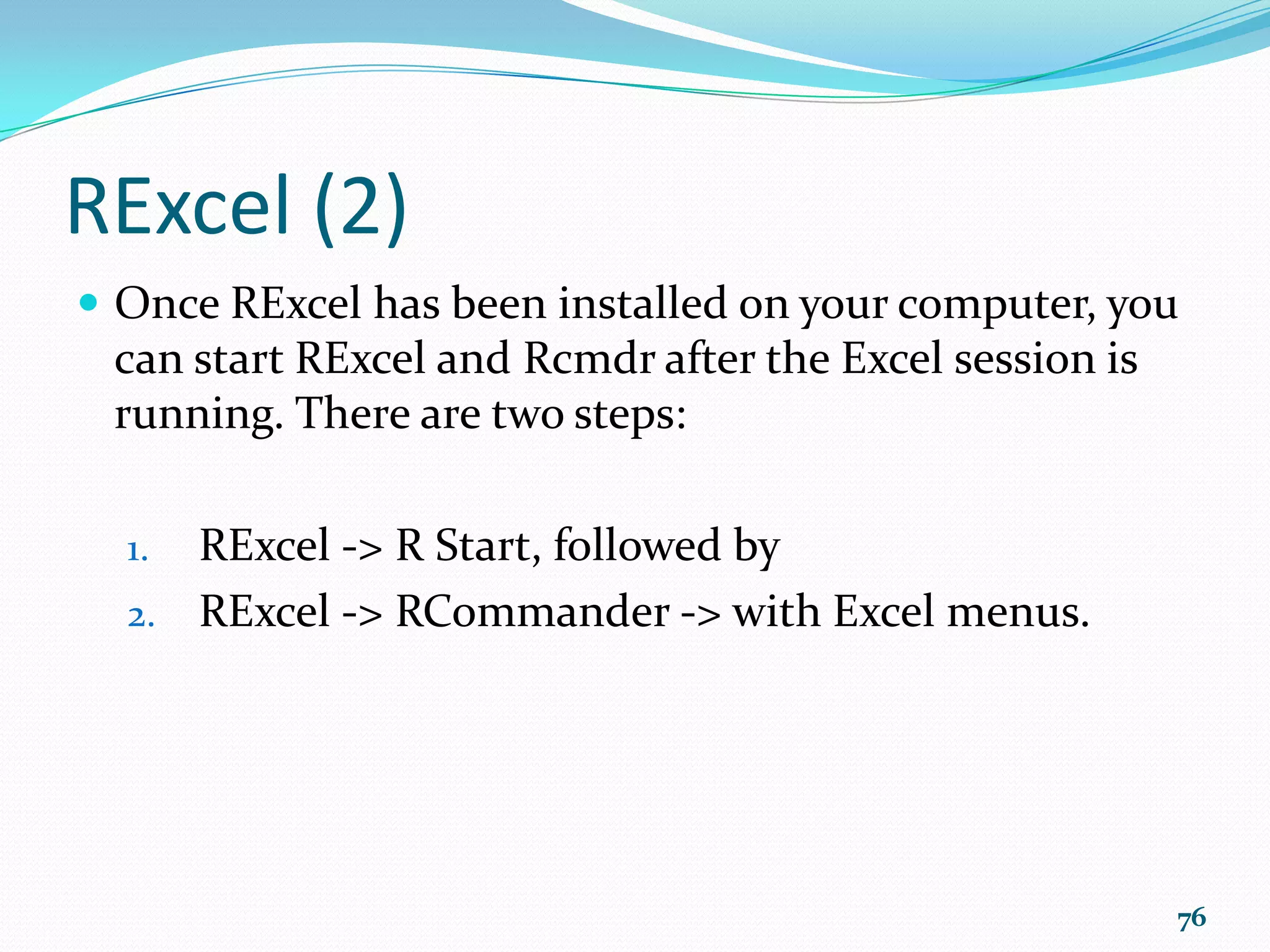 Time Series (2)  The remainder component is the residuals from the seasonal plus trend fit. The bars at the right-hand side are of equal heights (in user coordinates). # Decompose a time series into seasonal, # trend and irregular components using loess ts.comp <- stl(beer, s.window="periodic") plot(ts.comp) 76 