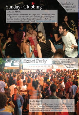1121121121121121121121121121121121121121121122111222221121121221122221 2
RioRRioRioRRiRioRioRioRiiRiRiRioRiRiRiooRRiRiRioRiRRRRioRioRioRioRioRioooRioRRRioRioRioRiooooRioRiRioRR ooRioRioRioRioRRiooioRRioRioooooRRioiooRRRioioooooR oR o ForForForForForForFForForFororForFororFororFFFForForForFoFForForFoFoForrFForFoFoFFoFoorFoFFoFooFFFFooorrrFForFoFoooorFFoooroororrFFor PaPaPaPPPPaPaPaPaPaParParPartrtartartarttPPPPaPaPartParParPartrtrtartartttPPPPaPaPaParP rrtttttPartrttttarttPPPaararrtartttPaartrtartPPPartParrtttttParttttrtartarttrtP rttPaa tPartrarttttttaarrrtPPPaara tta tiiiiieriieerieieererrsrsrssiiiiiieriieerieeererrrsrrssiiiieierieieeererrrsiiieiei rsrsrsiiiiiieeerrrssiiieerrsssiiiersrsrrsssiiersrrsrsssssssiiiiierrsssssiiiieerrssssiiiiereersrsssiieersssiiiiieeeeeee ssiiieeerrrsiiiiieee siiiiiiierrrssssiiiiierrsiiiiieeerr
Sunday- Clubbing
Sunday- Street Party
BABABABABBBABB IXIXIXIXXXIXIXOOOOOO GGGGÁGÁGÁGÁGÁGÁÁGÁGÁGÁG VVVEVEVEVEVEVEEEEEEVVVEEEEEEEEAAAAAA
ThiThiThiThiT s is is iiis iis is wwws ws hehherhherererrherrrrree eeee eee eeee eeeeeeeee eeeeveveververveverererervev rrverrrervervvvererverreeeryy cy cy cyy cy cy cy ccy cy cyy cyyyyyyyyyy cyyyyy ollollollollollolollolloooo egeegeegeegeegeegeege stststststsststudeudeudeudeudeudeudud ntntntntnttnt livlivlivlivlivlivlivvininginginginginining ininininnininin ZoZoZoZoZooZoZoZoZZZZ nannannanaaanaaaaaaanaanaan SulSulSulullSulSulSulSulSuSuSuSuSuSuSuSuSuS l (t(t(t(t(t(t(thehehehehehehehe sousousousousousouos thththththhthhhh
sidsidsidsidsiddsidsidsidde)ee))e))))) isisisisisi tototototototototoooooo bebbbebebebebebebeebbeebbbeeeee ffffffofofoufoufof ndnndndddddddddndndddddddnnnddddddd onononnnnnnononnnooonnn SunSunSunSunSununSuSSunSunSuSuSundaydaydaydayaydaydaydaydaydadada s as as as as as aandndndndndndn MonMonMonMonMonMonM daydaydaydaydaydaydayydayys.s.s.s.s.. PeoPeoPeoPeoPeoPePeoeoPeoooPeoooP oplepleplep hhahahahahhhhhhhhhhh ngngngng outoutoutoutoutouooou inininnnniininin
thethethehehethehehe ssststtstttsstrerereereeeereeererr t ftt ft fffffft ft ft ft ffffft ft ffffffffffrororomromomomromromrromooromrrroomrommromm 66666p6p6p6p6p6p6p6p6ppp6ppppmmmmm tm tm tm tm tmmm ttmm tmmmmmmmm ililiilillillllliiillllillilllllllllii lilllll mimimimimimimimimimimidnidnidnidnidnidndnidndnidn ghtghthththththtghthtghtghtghthhhghtghggg , oo, oo, oo, o, o, o,,, n Mn Mn Mn Mnnn ondondondondndondondondnddddaaayaysaysaysaysssay frfrfrfrrfrfrf omooomomomomommmmmmmmommmom 8pm8pm8pm8pmmmmmmmmm8pm8pm8pmmm tototototoootoooto 11a1a1a1a11am.mm.mmm.m.m.m.m.mmmmmmmmmmm
A gA gA ggA gAA gguaruaruarruarraraantantntaantteedeedeedeedeeeeddde gogogogogogogoogog ododododdddoodooooddo timtimimimmmtimimmmmmmmmmmee fe fe fe fe feeee feeee fee orororororororoo allallallallllallalllal .. Baixo Gavea, Gavea
AlAlsAlsAlsAlslAlsAlslsAAlssAlsAA so go goo go go go go go go go ggo goo gggggoodoodoododdoodooddddoodoodoodoodoododo onoonononnononnonnonoooo MoMoMoMoMoMoMMMMMMonnnnnnn
AppAppApAAppAppAAppAppAppAppAppAApAppAAApApppppppppppproroaroaroaroaoaroaroaoaoaachchhchhchchchchchchchccchh indindindndiindndindndndninnindex:exex:ex:x:xex:ex:ex:eeex:xxe 3333333
EntEntEEntntEntEnEntntEntEnEnEEEnEnEEntranranranranrananraanaannce:ce::ce:ce:ce:ce::ece:ce:e FrFrFrFrFrFFrFFrFrFrFrFFrrFrrFrFrFrrF eeeeeeeeeeeeeeeeeeeeeeeeeeeeeee
GetGetGetGetGetGetGetGetGetGetttGetGet thththththhhththththhhthththththhhttht ereeereerererereeeeereereere eereereereere attatatatataaaatatatatttat: 8: 8: 88:: 8: 8: 888: 8:: 8: 8: 88: 88ppmppppmpmpmmpmmmmpmpmppmpppmpmpmmmppmpppppp
AgeAgeAgeAgeAgggAgeAgeges 1111s 1s 1ss 8 t8 t8 t8 t8 t8 ttt8 t8 to 3333o 3o 3o 3o 3o 33o 3o 3o 3o 3o 0000000000000000
DreDreDreDDreDreDreDreresssssssssssssssss cascascasascasasaaasa ualualualuualuuuuua
AlsAlsAlsAlso go go go ggggggoodoodoodoooodoooodoodoooo ononononnon TuTuTuTue-Se-Se-Se-Suunununn
AppAppAppApppproaroaroaaaaroarroaroaaroar chchchchc indindindindex:ex:ex:ex: 444444
EntEntEntEntEntEntntEntEnEEn ranranrananraranance:ce:ce:ceee OvOvOvOverererer R$3R$3R$3R$3R$33000000
GetGGetGetGetGGet ththththhhhereereereere atatatata : 1: 1: 1: 10pm0pm0pm0pmm0pm0pm
AgeAAAgeAgeAgeAges 2s 2s 2s 2222 t2 t2 t2 tto 3o 3o 3o 3o 55555
DreDreDreDrer ssssssss cascascascasualualualual
CACACACACACASASASASAS DDDDAAAAAA MAMAMAMATRTRTRTRIZIZIZIZ
ImaImaImaImagingingingine se se se someomeomeomeoneoneoneonenne’s’s’s’sss houhouhhouhouhoho sesesese turturturturnednednedned ininninintotototot a na na naaa nighighighighi t ct ct ctt clublublublubb. 2. 2. 2. 2 DaDaDaDaDaDaDaDaaancencencencennnnn ﬂﬂﬂﬂoorooroororoororrs,s,s,s,s 2 b2 b2 b2 bbbarsararsarsarararsssrssarsrs,,,
1 s1 s1 s1 shophophophopp, 1, 1, 1, 1 momomomovievievieviev rororororooroomomomomomom andandandand aaaa vidvidvidvidideoeoeoeooe gamgamgamgamgag e re re re re re re roomoomoomoomomoo ! Y! Y! Y! YYes,es,es,es,es plplplpllllayayayayayayayayayaya allallallallal thththththoseoseoseseseeseeeeeosee ggagagagagagaggamesmesmesmesmese
frofrofrofrom ym ym ym yourourourour chchchchildildildildhoohoohoohood fd fd fd fforororor frefrefrefree we we we we hilhilhilhilhilhh e de de de dee runrunrunrunnnnk!k!k!k! FreFreFreFreeequequequequququequententententenn d bd bd bbbd bbbd byy Ry Ry Ry Ry Ry Ryyy io’io’io’io’ioi s ns ns ns neo-eeo-eo-eo-eo-e
hiphiphiphippiepiepiepies,s,s,s, stustustustudendendendentstststs andandandandd ththththe ae ae ae altelllteltelternarnarnarnativtivtivtive ce ce ce ce rowrowrowrowwwwd.d.dd.. Rua Henrique de Novais 107, Botafogo
NNNN I GN I GN I GN I GN I GN I GN I GI GN I GNNNNNN GNNNN I GNNNNNNNNNNNNNNNNN H T LH T LH T LH T LH T LH T LH T LH T LH T LT LLT LLLT LLLLH T LT LT LTH T LH TTT LT LH T II FI FII F EI F EI F EFFFFFFI F EFI F EI F EI F EF EI FI FFFI FI F EI F EII FFFI F EI F EI FFFI FI FI FFFFFFF EFFFF EFF
 