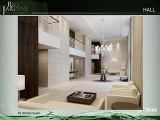 HALL

Pé direito duplo

 