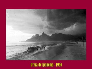 Praia de Ipanema - 1950 