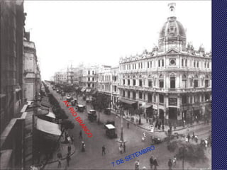 AV RIO BRANCO 7 DE SETEMBRO 