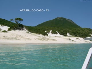 ARRAIAL DO CABO - RJ 