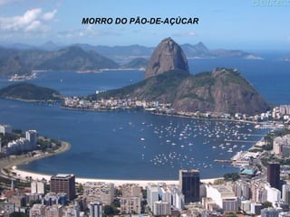 MORRO DO PÃO-DE-AÇÚCAR 
