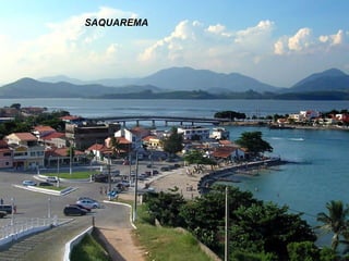 SAQUAREMA 