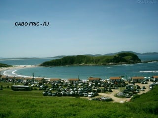 CABO FRIO - RJ 
