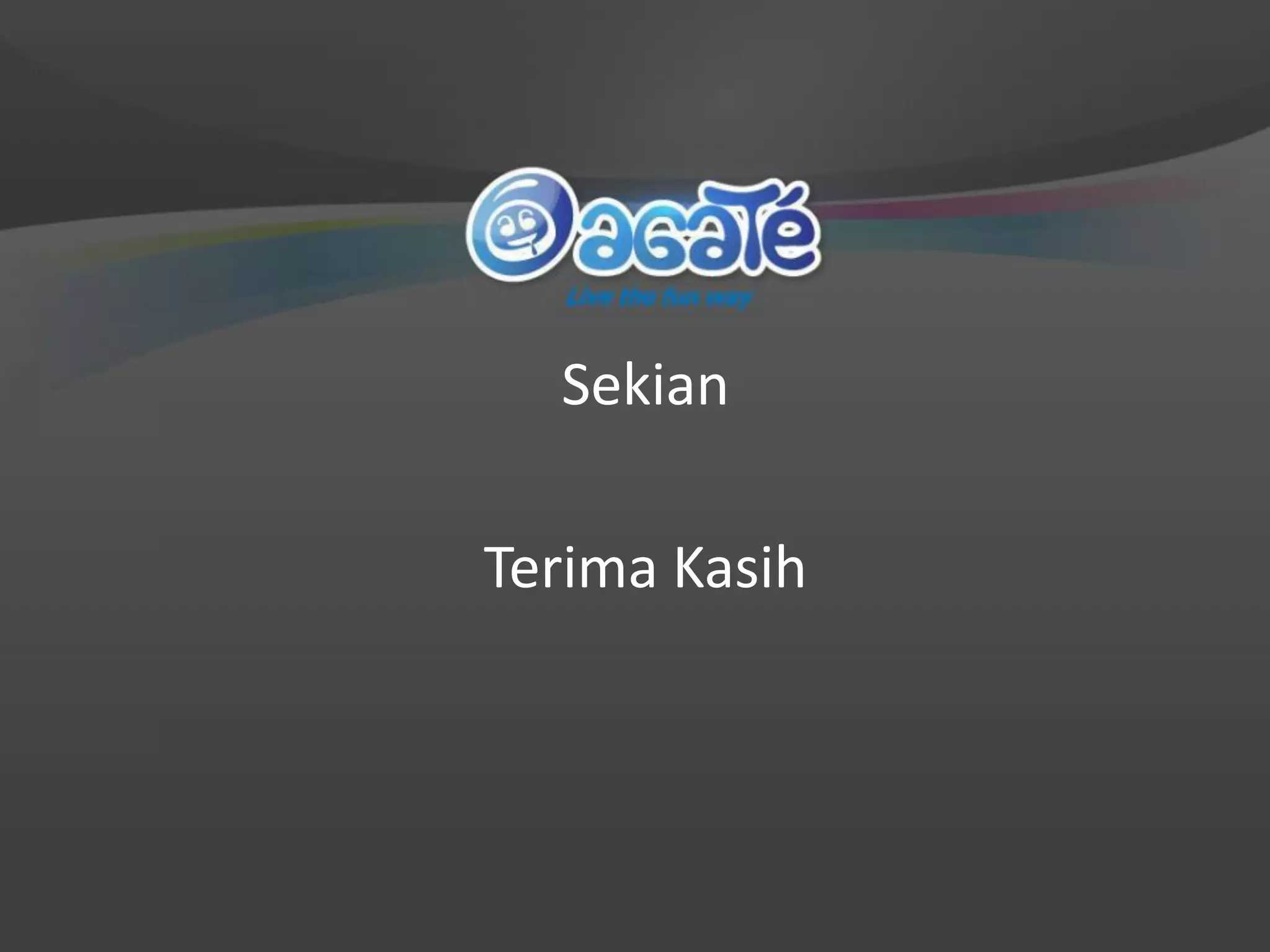 Sekian
Terima Kasih
 