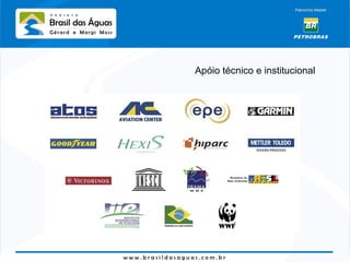 Apóio técnico e institucional 