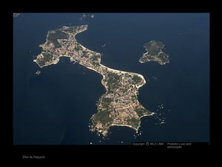 Ilha de Paquetá Copyright  NILO LIMA Proibido o uso sem autorização c O 