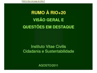 Rio +20 vitae civilis